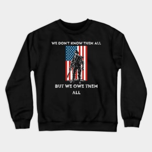 We Owe Them All Memorial Day Fallen Heroes Flag Crewneck Sweatshirt